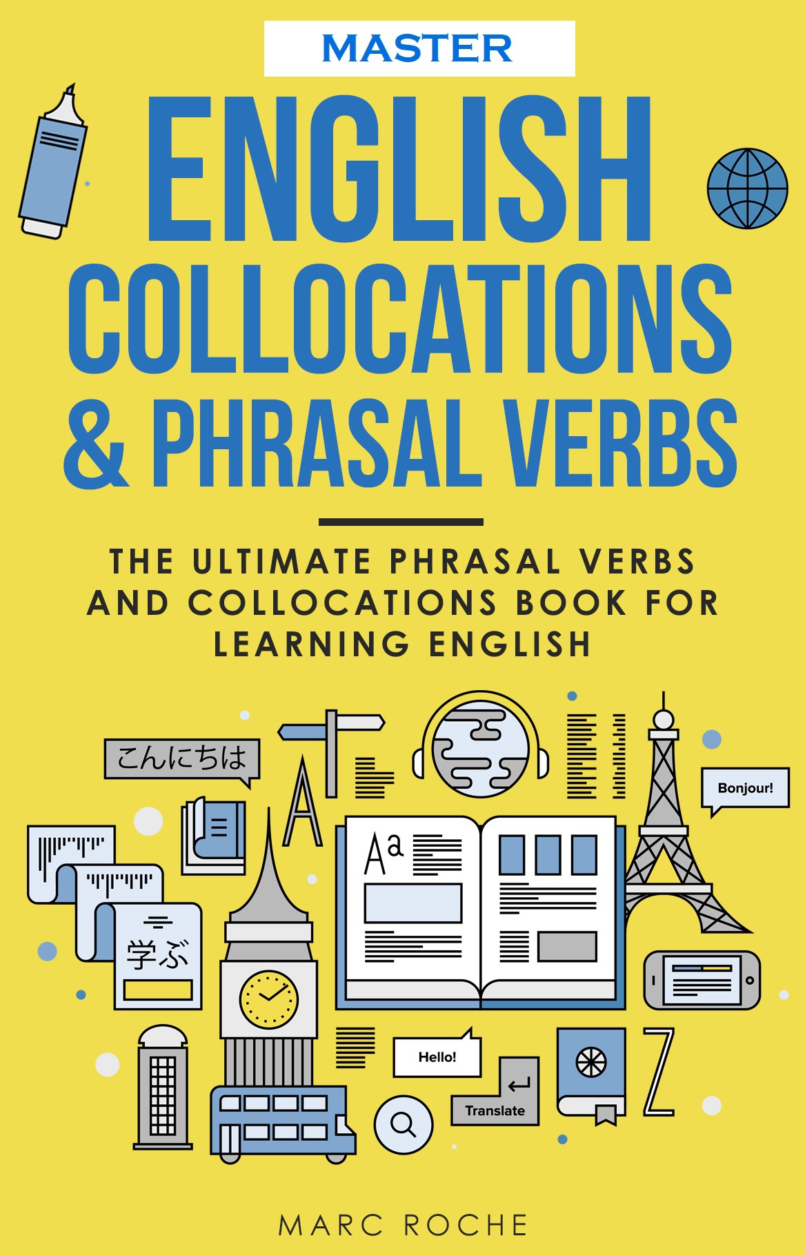 Master English Collocations Phrasal Verbs The Ultimate Phrasal Verbs and - photo 1