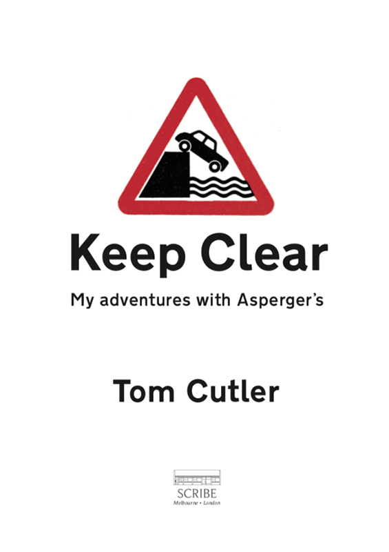 Keep Clear Tom Cutler is a bestselling author of humour books including the - photo 1