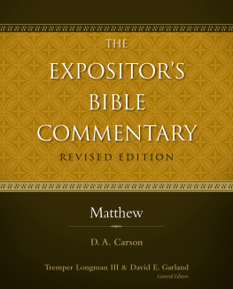 D. A. Carson - Matthew, chapters 13 through 28
