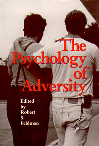 title The Psychology of Adversity author Feldman Robert S - photo 1