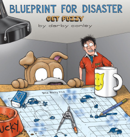 Darby Conley Blueprint for disaster: a Get fuzzy collection