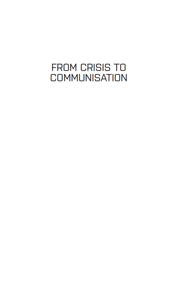 From Crisis to Communisation - image 2