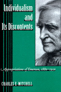 title Individualism and Its Discontents Appropriations of Emerson - photo 1