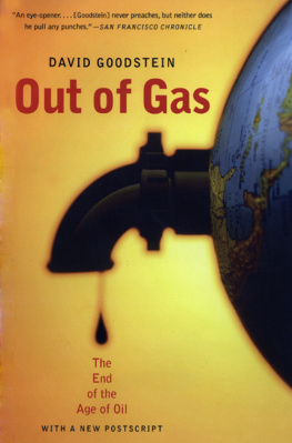 David Goodstein - Out of gas: the end of the age of oil