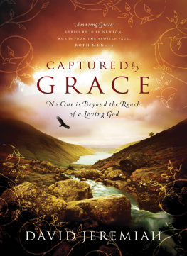 David Jeremiah - Captured by Grace