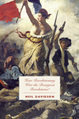Davidson - How Revolutionary Were the Bourgeois Revolutions?