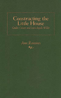 title Constructing the Little House Gender Culture and Laura Ingalls - photo 1