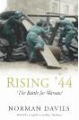 Davies - Rising 44: the battle for Warsaw