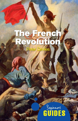 Davies - The French Revolution: a beginners guide