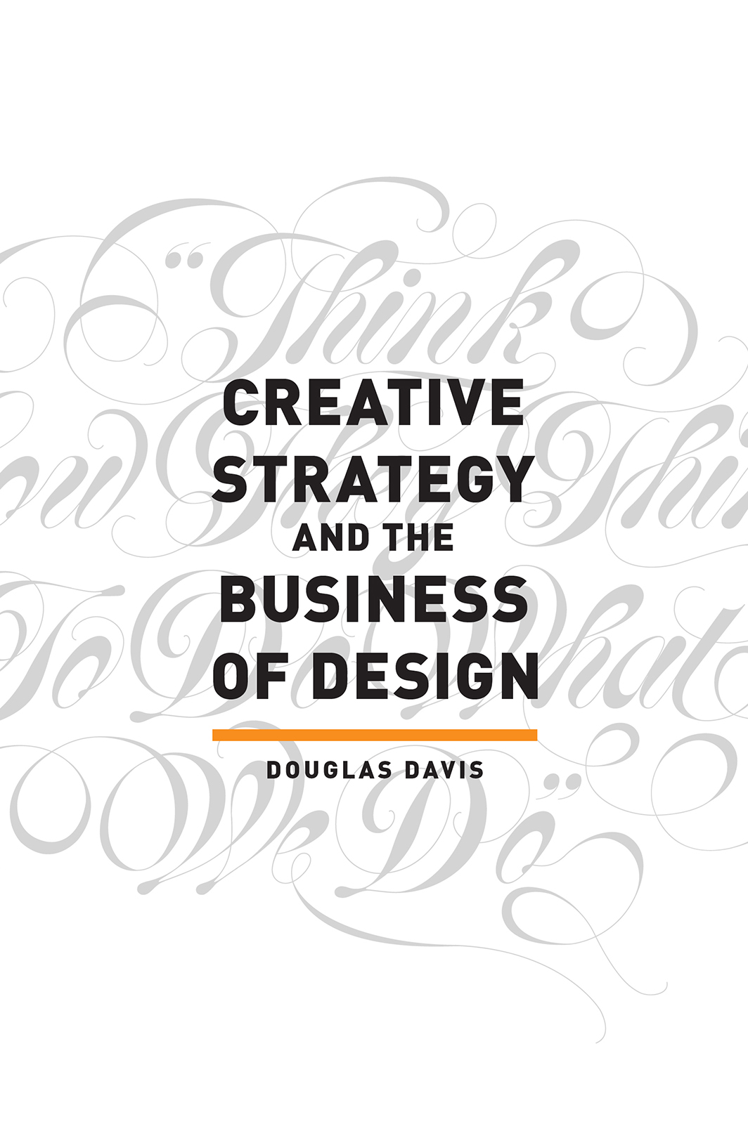 Creative Strategy and the Business of Design - image 1
