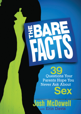 Davis Erin - The bare facts: 39 questions your parents hope you never ask about sex