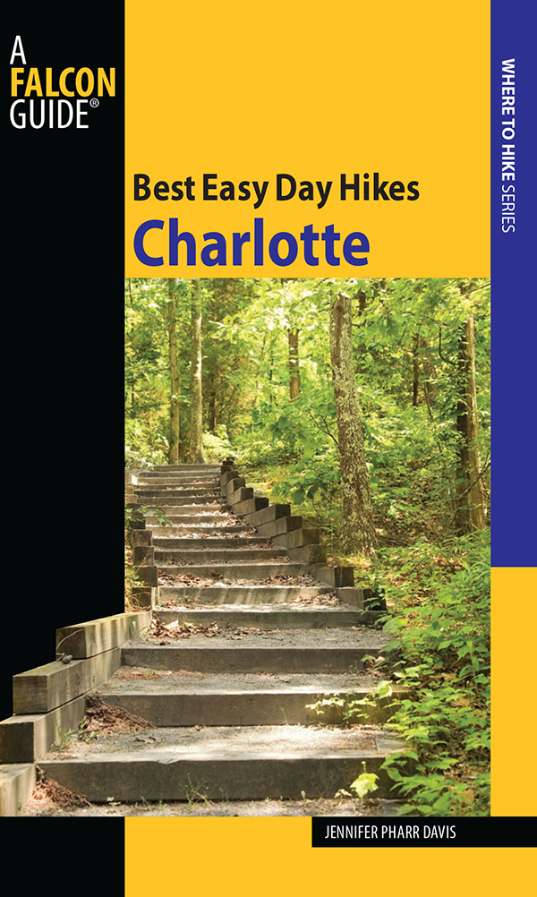 Best Easy Day Hikes Series Best Easy Day Hikes Charlotte Jennifer Pharr Davis - photo 1