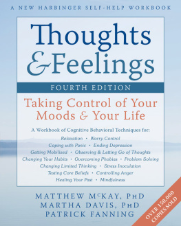 Davis Martha Thoughts & feelings: taking control of your moods and your life