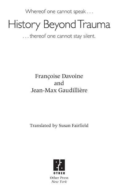 Copyright 2004 Franoise Davoine and Jean-Max Gaudillire Production Editor - photo 2