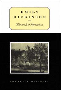 title Emily Dickinson Monarch of Perception author Mitchell - photo 1
