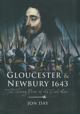 Day Gloucester and Newbury, 1643: the turning point of the Civil War