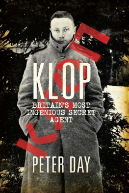 Day Peter - Klop: Britains most ingenious secret agent