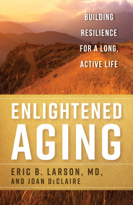 De Claire Joan - Enlightened aging building resilience for a long, active life