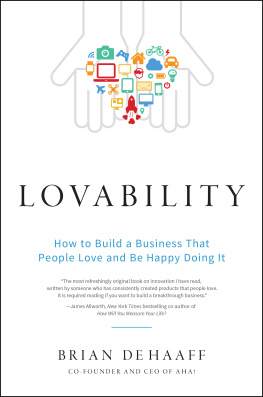 De Haaff - Lovability: how to build a business that people love and be happy doing it