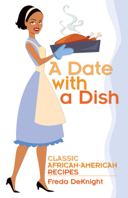 De Knight A date with a dish: classic African-American recipes