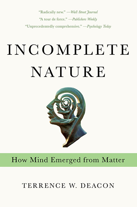 Incomplete nature how mind emerged from matter - image 1