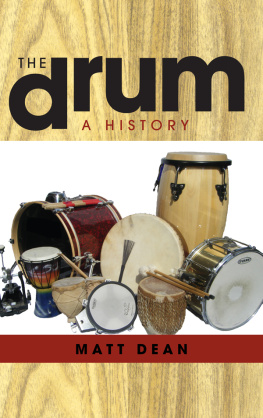 Dean - The drum: a history