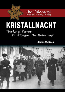 Deem - Kristallnacht: the Nazi terror that began the Holocaust