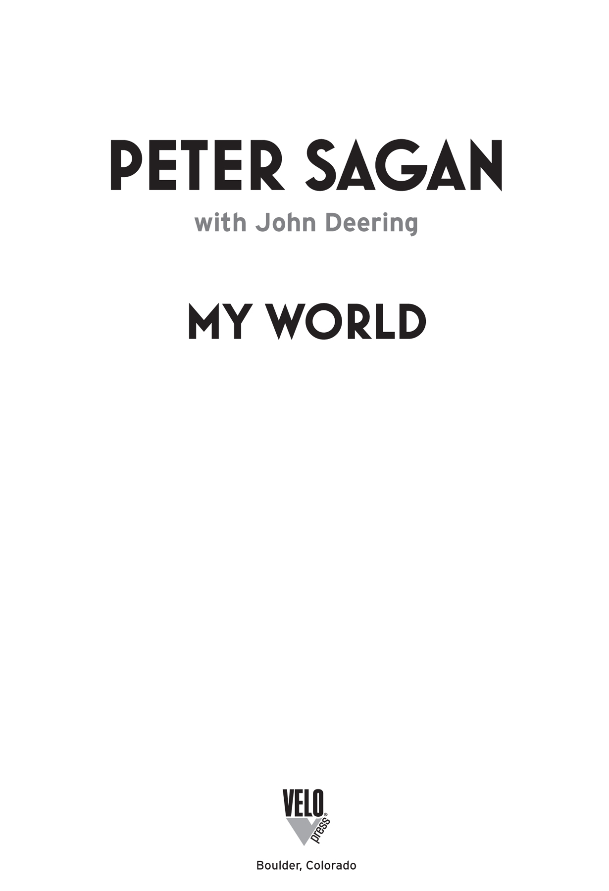 Copyright 2018 by Peter Sagan First published in 2018 by Yellow Jersey an - photo 3