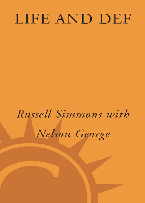 LIFE AND DEF SEX DRUGS MONEY AND GOD Russell Simmons with Nelson George - photo 1