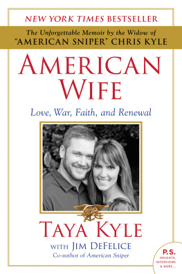 DeFelice Jim - American wife a memoir of love, war, faith, and renewal