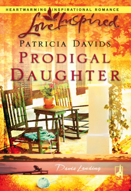 Patricia Davids - Prodigal Daughter  
