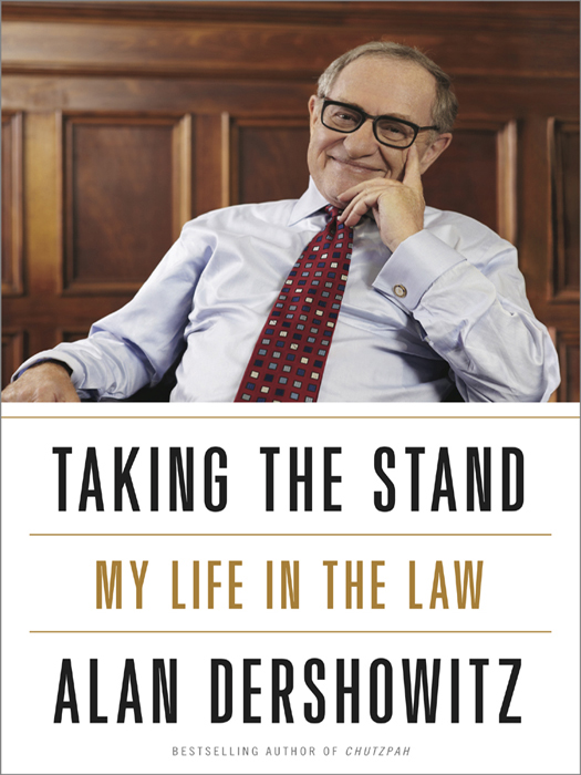 ALSO BY ALAN DERSHOWITZ The Trials of Zion The Case for Moral Clarity - photo 1