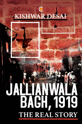 Desai - Jallianwala Bagh, 1919: the real story