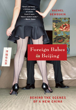 DeWoskin Foreign babes in Beijing: Behind the scenes of a new China