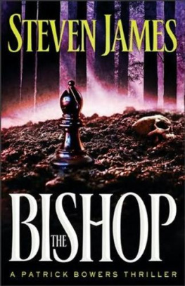 Steven James - The Bishop (Patrick Bowers Files Series #4)