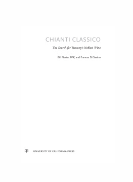 Di_Savino Frances - Chianti Classico: the search for Tuscanys noblest wine