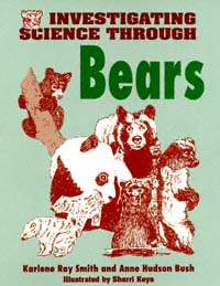 title Investigating Science Through Bears author Smith Karlene - photo 1