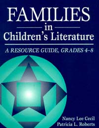 Page iii Families in Childrens Literature A Resource Guide Grades 4-8 - photo 1