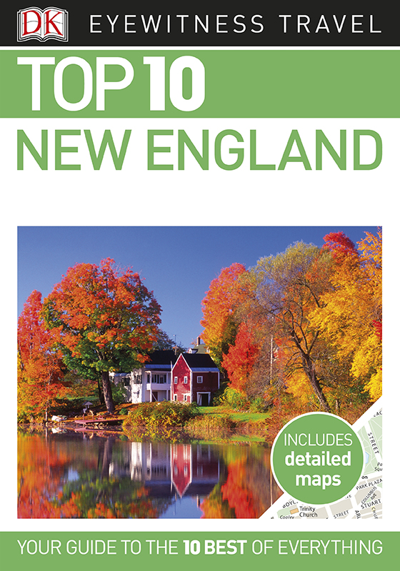 DK Eyewitness Top 10 New England - photo 1