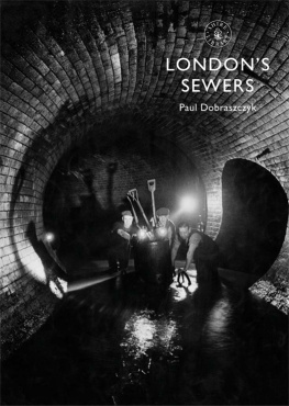 Dobraszczyk Londons Sewers