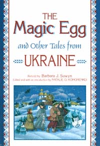 title The Magic Egg and Other Tales From Ukraine World Folklore Series - photo 1