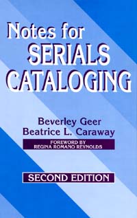 Page i Notes for Serials Cataloging Page iii Notes For Serials - photo 1