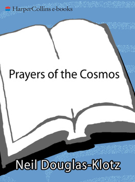 Douglas-Klotz Neil - Prayers of the cosmos: meditations on the Aramaic words of Jesus