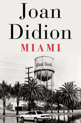Didion - Miami
