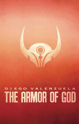 Diego Valenzuela - The Armor Of God