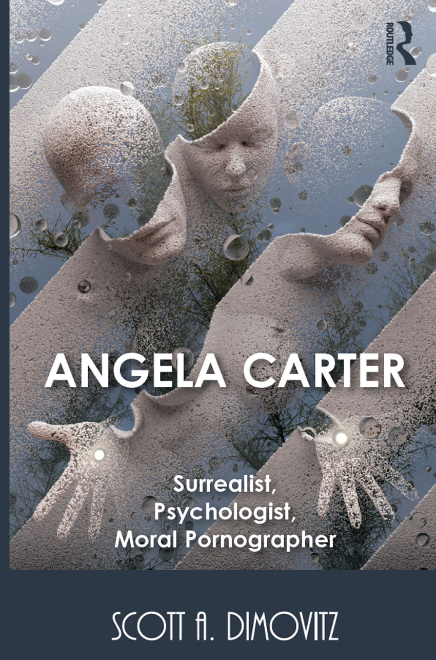 ANGELA CARTER SURREALIST PSYCHOLOGIST MORAL PORNOGRAPHER Contributing to the - photo 1