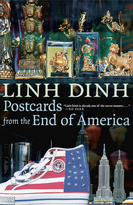 Dinh Postcards from the End of America