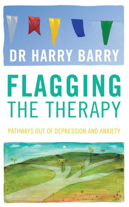 Dr Harry Barry - Flagging the Therapy: Pathways Out of Depression and Anxiety