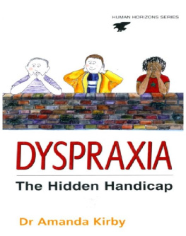 Dr. Amanda Kirby - Dyspraxia: the hidden handicap