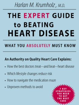 Dr. Harlan M. Krumholz - The Expert Guide to Beating Heart Disease